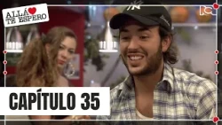 Alex Montoya works at Berenice's restaurant | Episode 35 | Allá te espero
