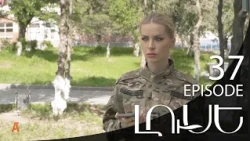 Luse - Լուսէ  | Episode 37 (Armflix Original)