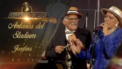 [Concierto De Lujo] – Los Antaños del Stadium – Josefina