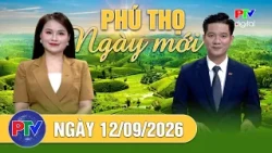 Phu Tho New Day September 12, 2026 | VNeID adds utility to connect relatives with martyrs