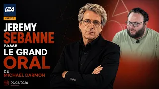 Jérémy Sebbane's Grand Oral with Michaël Darmon | 06/29/2026
