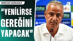 Serkan Korkmaz'dan Flaş İddia! "İsmail Hoca, Derbide Yenilirse Gereğini Yapacak"