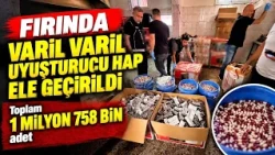 Barrels of drug pills seized in a bakery: A total of 1 million 758 thousand pills