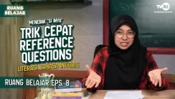 TRIK CEPAT REFERENCE QUESTION | RUANG BELAJAR TVRI KALSEL