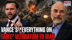 Vance Shocks Iran: Military, Diplomatic, 'Everything On Table'| How US Turning The Screws On IRGC