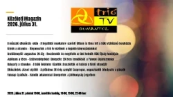 Közéleti Magazin 2026. július 31.