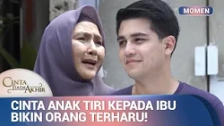 Perjuangan Anak Tiri Hidupkan Ibu! | Momen Jahat Cinta Tiada Akhir Eps 15 (3/3)