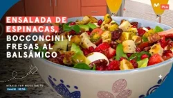 Recipe: Spinach, Bocconcini and Strawberry Salad | Ximena at Home