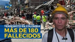 EARTHQUAKE IN COLOMBIA: Death toll rises to over 180 with more than 1,300 injured