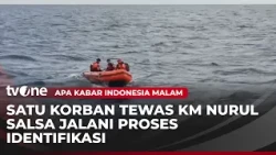 14 Korban Tenggelam KM Nurul Salsa Belum Ditemukan di Hari Terakhir Pencarian | AKIM