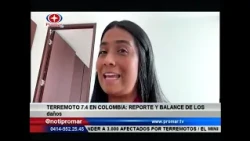 Terremoto de 7.4 en Colombia: Reporte y balance de los daños