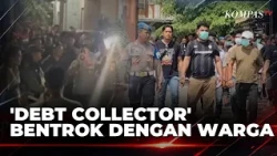 25 Debt Collector Ditangkap Usai Bentrok dengan Warga di Kudus | BERITA UTAMA