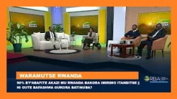 90% by'abafite akazi mu Rwanda bakora imirimo itanditse | Ni gute bafashwa gukora batinuba?