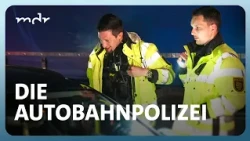 Riskante Manöver – Polizei stoppt Raser auf der Autobahn | Helfer im Einsatz | MDR