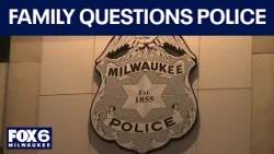 Family of man killed in officer-involved shooting questions police details | FOX6 News Milwaukee