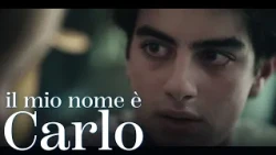 Il mio nome è Carlo - Andrea, ho paura