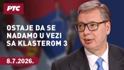 Vučić za RTS: Ostaje da se nadamo u vezi sa Klasterom 3 - ne možete da promenite političku volju