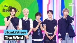 [JJaeLiView] The Wind [THE SHOW] Broadcast 08/26/24