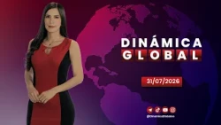 Noticiero Dinámica Global Ve – 31 de julio de 2026