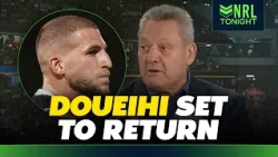Tigers CONFIRM Doueihi's Return! 👀 + Injury Carnage Hits Roosters & Knights 🤕 | NRL Tonight