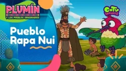 Plumín y los pueblos originarios - Pueblo Rapa Nui