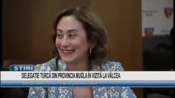 TURKISH DELEGATION FROM MUĞLA PROVINCE VISITS VÂLCEA