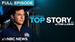Top Story with Tom Llamas - July 2 | NBC News NOW