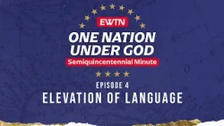 Semiquincentennial Minute - Elevation of Language