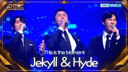 "This is the Moment" from Jekyll & Hyde [DIMF] | KBS WORLD TV 260925