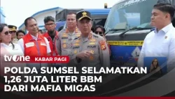 Polda Sumsel Ungkap Peredaran BBM Ilegal, 1,26 Juta Liter Berhasil Diselamatkan | Kabar Pagi