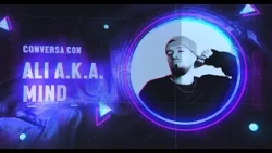 Ali A.K.A. Mind: Rap, letras y una voz que cuenta historias | Con Julio T4 Ep. 22
