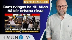 Barnen fick be till Allah – nu avgörs Sveriges framtid | Nyhetskollen | Micael Lahtinen