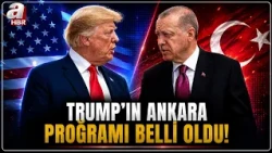 US President Trump's Ankara Schedule Announced! | A Haber