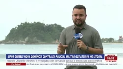 PARANÁ PUBLIC PROSECUTORS FILE NEW CHARGES AGAINST FORMER MILITARY POLICE OFFICER WHO OPERATED ON...