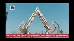 Traveling melintasi jembatan terpanjang kabanaran#viral #kabanaran