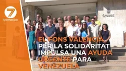 The Valencian Fund for Solidarity promotes urgent aid for Venezuela