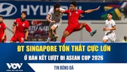 Football News 8/11: Singapore suffers massive blow ahead of ASEAN Cup 2026 semi-final first leg |...