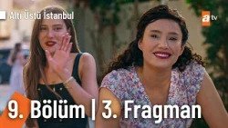 Altı Üstü İstanbul 9. Bölüm 3. Fragman | "Emir şu kızla beraber olsun..." @AltıÜstüİstanbul​