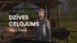 Dzīves ceļojums. Jānis Tiltiņš