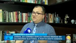 Jornal da Correio explains new election calendar rules starting this Saturday