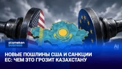 Kazakhstan hit by new tariffs and sanctions