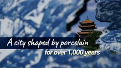 A city shaped by porcelain for over 1,000 years