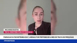 Detienen en Punta Arenas a mujer buscada por trata de personas con fines de explotación sexual