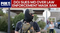 Justice Department sues Maryland over mask ban for law enforcement officers