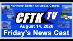 August 14, 2026 - CFTK-TV News - Full Cast