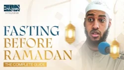 The Complete Guide to Fasting in Ramadan || Ustadh Mahamed AbdurRazaq