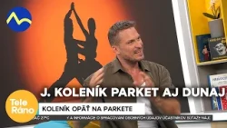 Ján Koleník najnovšie žiari vo filmovej novinke Tango pre 3: prezradil aj čosi o Dunaji | Teleráno