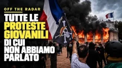 Off the Radar - Ep. 45, Tutte le proteste giovanili di cui non abbiamo parlato