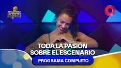 Toda la pasión sobre el escenario | #BienvenidosAGanar Completo - 20/10 - El Nueve