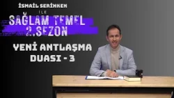 Solid Foundation | İsmail Serinken | New Covenant Prayer - 3 | Season 2 Episode 39